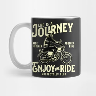 Enjoy the ride Mug